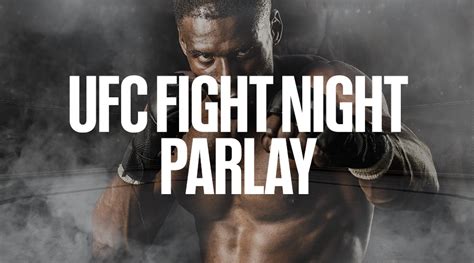 ufc parlay tonight.